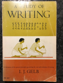 I.J. Gelb | A study of writing| A discussion of the general principles governing the use and evolution of writing | revised edition | The University of Chicago Press | Chicago & London | 1969 |