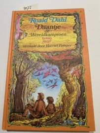 Daantje de wereldkampioen | Roald Dahl | vertaald door Harriët Freezer | 1990 | 14e druk | Uitg.:  De Fontein bv, Baarn | ISBN 9026112106 | Kinder - Jeugd boek |
