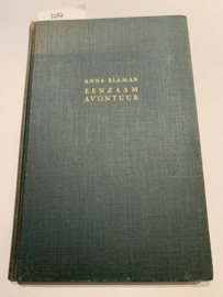 Eenzaam Avontuur | Anna Blaman |  Roman | 1948 | Uitg.: J.M. Meulenhoff Amsterdam |