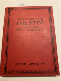 Vertellingen van Tolstoï | Leo N Tolstoï | bewerkt door Stijn Streuvels | Met prentjes van G van den Bulcke | 1902 | Uitgave L.J. Veen, Amsterdam |