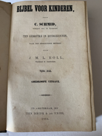 Bijbel voor kinderen (Ten gebruike in Huisgezinnen) | C. Smid | 1841 | 5e druk | Uitg.: Ten Brink & de Vries Amsterdam |