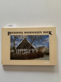 Boerderij Boerderijen Boek | S. J. van der Molen | Foto's Ger Dekkers | 1982 | Uitgever: C. Misset BV. Doetinchem |