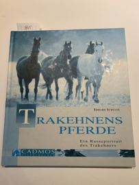 Trakehnens Pferde: Ein Rasseporträt des Trakehners | Erhard Schulte | 2004 | Cadmos Pferdebüher | ISBN 3 86127 327 6 |