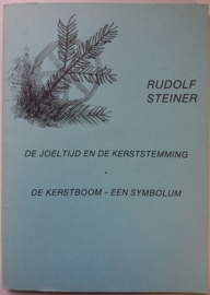 Rudolf Steiner│De joeltijd en de kerststemming│Uitgeverij Zevenster│Driebergen, 1983