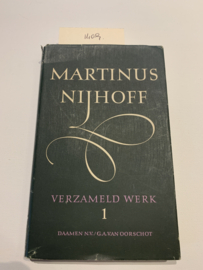Verzameld Werk deel 1, deel 2, deel 3 | Martinus Nijhoff | 1954 | Uitgever: Daamen Den Haag/Van Oorschot te Amsterdam |