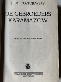 De Gebroeders Karamazow | Eerste en Tweede deel in eerste band | Derde en vierde deel in tweede band | F. Dostojevski | Uitgever: Hollandsch uitgeversfonds Amsterdam |