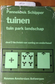 Tuinen | Pannekoek Schipper | Deel 1,2 en 3. | Compleet 3 delen | 8e druk, 1970/72