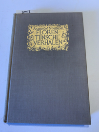 Florentijnsche verhalen | Arthus van Schendel | 1e druk | 1929 | Uitg.: Boosten & Stols |