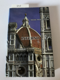 Inferno | Mieke Mosmuller | 2007 | Uitg.: Occident | ISBN 9789075240191 |