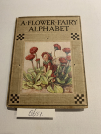A Flower Fairy Alphabet | Poems and Pictures | Cicely Mary Barker | 1948 | Author and Artist of "The Book of the Flower Fairies" &c. | Uitg.: Blackie and Son Limited, London & Glasgow |