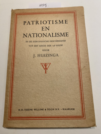 Patriotisme en nationalisme in de Europeesche geschiedenis tot het einde der 19e eeuw | J. Huizinga | 1940 |1e Druk | H.D. Tjeenk Willink & Zoon N.V.-Haarlem |