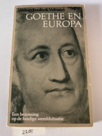 Goethe en Europa | Een bezinning op de huidige wereldsituatie | Willem Frederik Veltman | 1982 | Uitg.: Vrij Geestesleven, Zeist | ISBN 9060381424 |
