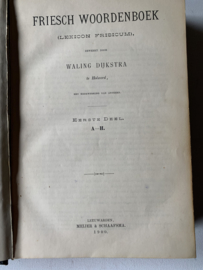 Friesch woordenboek : (Lexicon frisicum) | Waling Gerrits Dijkstra; Johan Winkler | 1900 | Uitgever: Meyer & Schaafsma Leeuwarden |