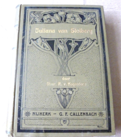 Juliana van Stolberg | Jonkvrouwe A. van Hogendorp | 1902 | G.F. Callenbach |