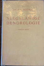 Nederlandse Dendrologie | Dr. B. K. Boom 1.i. | 8e druk | 1972