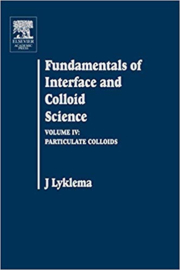 Particulate Colloids (Fundamentals of Interface & Colloid Science): Volume IV