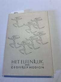 Het Elfenrijk | Geoffrey Hodson | Geautoriseerde Vertaling door A. S. | Uitg.: Gnosis Amsterdam |