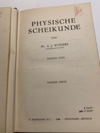 Physische Scheikunde | Dr. A.J. Rutgers | 1947 | Deel 1 en 2 | 2e Druk | Uitgever: P. Noordhoff N.V. |