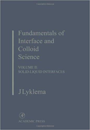 Fundamentals of Interface and Colloid Science: Solid-Liquid Interfaces