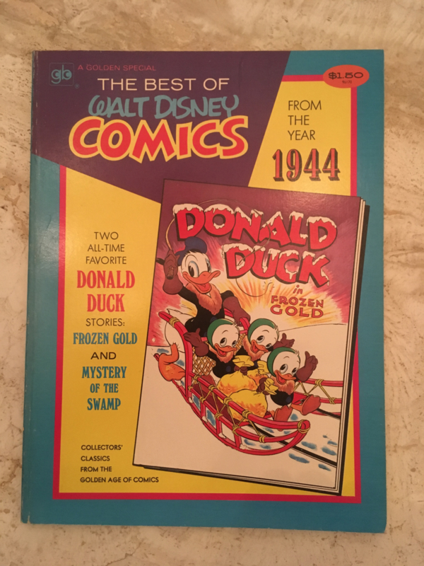 The best of Walt Disney Comics from the year 1944 - Donald Duck in frozen gold
