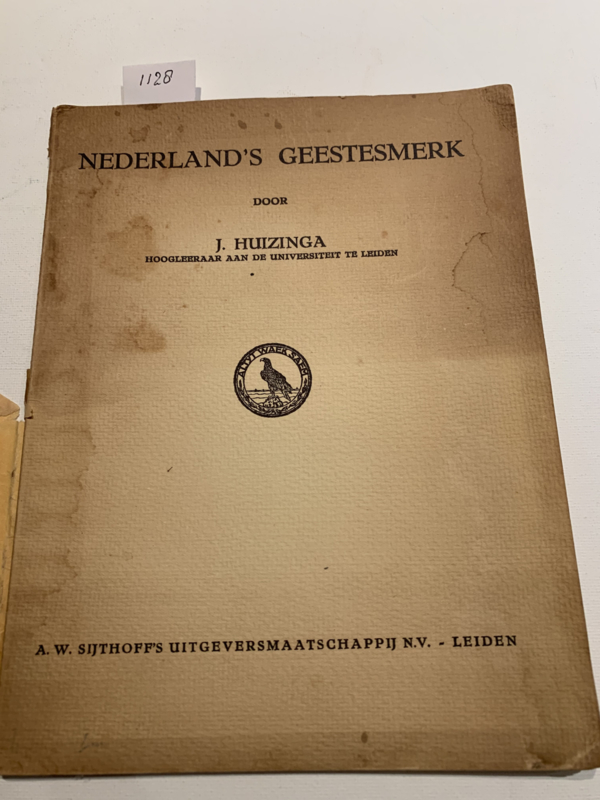 Nederland's geestesmerk |Herziene uitgave | Johan Huizinga | 1935 | A. W. Sijthoff's Uitgeversmaatschappij N.V. |