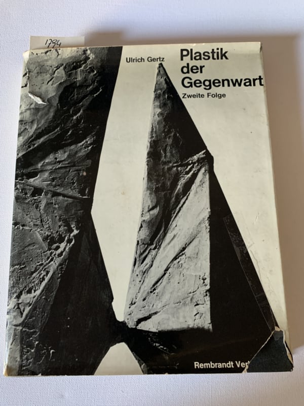 Plastik der Gegenwart zweite Folge | Ulrich Gertz | 1964 | Duitstalig | Rembrandt Verlag Berlin |