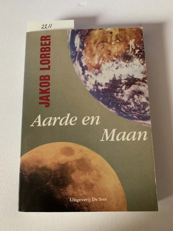 Aarde en Maan | Jakob Lorber | 1990 | Uitg.: De Ster - Breda | ISBN 9065561129 | NUGI 626 |