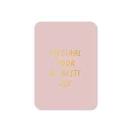 Mini kaart - Speciaal voor de beste juf