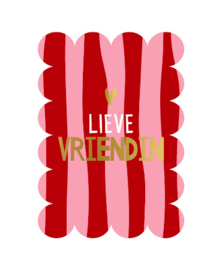 Lieve Vriendin