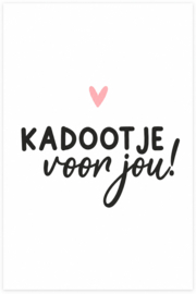 Cadeau kaartje - kadootje voor jou