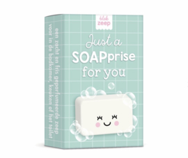 Zeep Just a SOAPrise for you