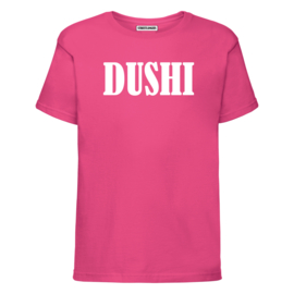 DUSHI
