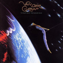 Van Der Graaf Generator  - The Quiet Zone The Pleasure Dome CD