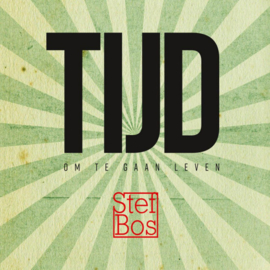 Stef Bos - Tijd Te Gaan Leven CD Release 31-1-2020