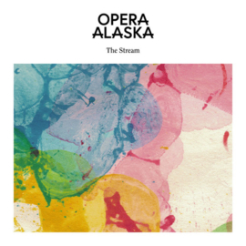 Opera Alaska - The Stream CD Release 29-5-2020