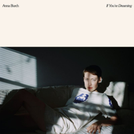 Anna Burch  - If Youre Dreaming CD Release 3-4-2020