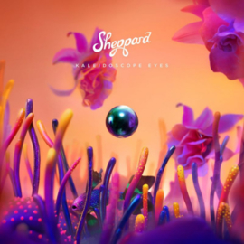 Sheppard - Kaleidoscope Eyes CD Release 19-3-2021