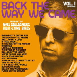 Noel Gallagher - Back The Way We Came 2 CD Release 11-6-2021