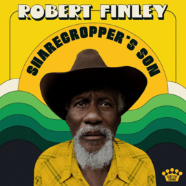 Robert Finley - Sharecropper's Son CD Release 21-5-2021