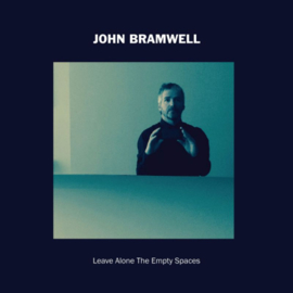 John Bramwell - Leave Alone The Empty Spaces LP