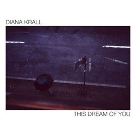 Diana Krall - This Dream Of You CD Release 25-9-2020