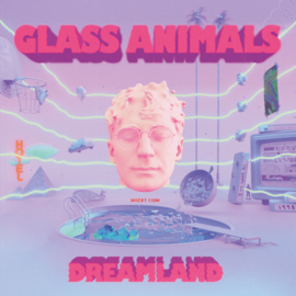 Glass Animals - Dreamland CD Release 10-7-2020
