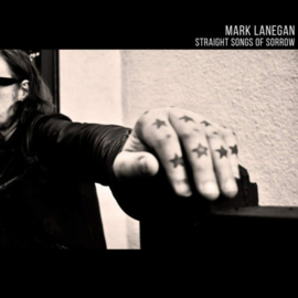 Mark Lanegan - Straight Songs Of Sorrow CD Release 8-5-2020