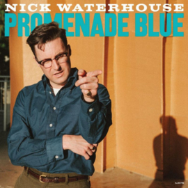 Nick Waterhouse Promenade Blue CD Release 9-4-2021