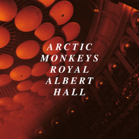 Arctic Monkeys - Royal Albert Hall CD Release 4-12-2020