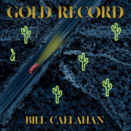 Bill Callahan - Gold Record CD Release 4-9-2020