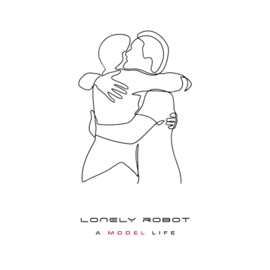 Lonely Robot - A Model Life CD Release 26-8-2022