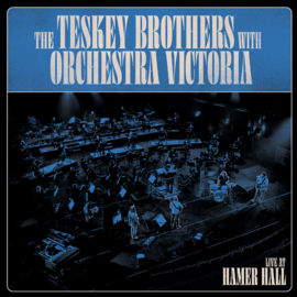 Teskey Brothers - Live At Hamer Hall CD Release 10-12-2021