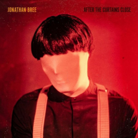 Jonathan Bree - After The Curtains Close CD Release 17-7-2020