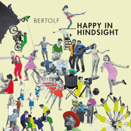 Bertolf - Happy In Hindsight CD Release 28-5-2021
